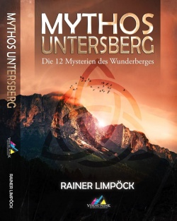 Rainer Limpöck - Mythos Untersberg